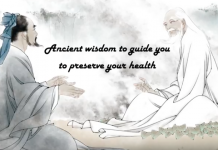 Ancient wisdom to guide you to preserve health